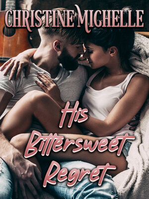 cover image of His Bittersweet Regret